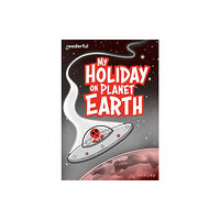 Oxford University Press Readerful Rise: Oxford Reading Level 9: My Holiday on Planet Earth (häftad, eng)