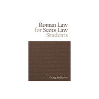 Edinburgh university press Roman Law for Scots Law Students (häftad, eng)