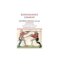 Greenhill Books Renaissance Combat (inbunden, eng)