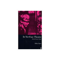 Faber & Faber In-Yer-Face Theatre (häftad, eng)