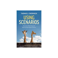 Berrett-Koehler Publishers Using Scenarios (häftad, eng)