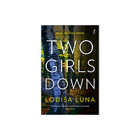 Text Publishing Two Girls Down (häftad, eng)