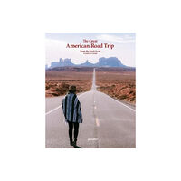 Die Gestalten Verlag The Great American Road Trip (inbunden, eng)