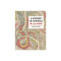 British Library Publishing A History of America in 100 Maps (inbunden, eng)