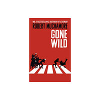 Hachette Children's Group Rock War: Gone Wild (häftad, eng)
