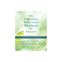 New Harbinger Publications Cognitive Behavioral Workbook for Anxiety (häftad, eng)