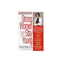 Bantam Doubleday Dell Publishing Group Inc Strong Women Stay Young (häftad, eng)