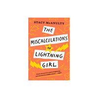 Random House USA Inc The Miscalculations of Lightning Girl (häftad, eng)
