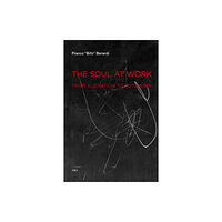 Mit press ltd The Soul at Work (häftad, eng)