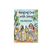 Authentic Media Hanging Out With Jesus (häftad, eng)