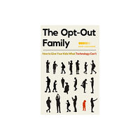 Zondervan The Opt-Out Family (häftad, eng)