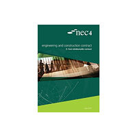 ICE Publishing NEC4: Engineering and Construction Contract Option E: cost reimbursable contract (häftad, eng)