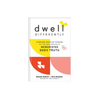 Baker publishing group Dwell Differently (inbunden, eng)