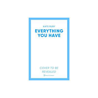 Simon & Schuster Ltd Everything You Have (häftad, eng)