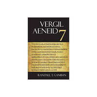 Focus Publishing/R Pullins & Co Aeneid 7 (häftad, eng)