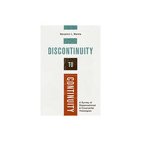 Faithlife Corporation Discontinuity to Continuity (häftad, eng)