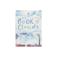 The Emma Press The Book of Clouds (inbunden, eng)