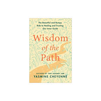 Harpercollins publishers inc Wisdom of the Path (inbunden, eng)