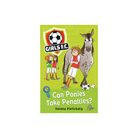 Walker Books Ltd Girls FC 2: Can Ponies Take Penalties? (häftad, eng)