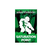 Rebellion Publishing Ltd. Saturation Point (inbunden, eng)