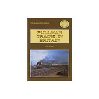 Stenlake Publishing Pullman Trains in Britain (häftad, eng)