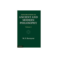 Cambridge University Press Explorations in Ancient and Modern Philosophy: Volume 4 (inbunden, eng)
