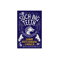 Duckworth Books Such Big Teeth (häftad, eng)