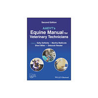 John Wiley And Sons Ltd AAEVT's Equine Manual for Veterinary Technicians (häftad, eng)