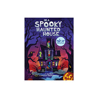 Simon & Schuster In a Spooky Haunted House (bok, board book, eng)