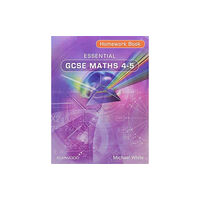 Elmwood Education Limited Essential GCSE Maths 4-5 Homework Book (häftad, eng)