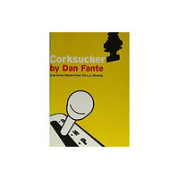 Wrecking Ball Press Corksucker (häftad, eng)