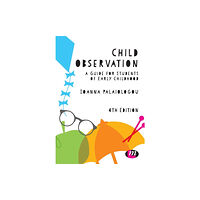 Sage Publications Ltd Child Observation (häftad, eng)