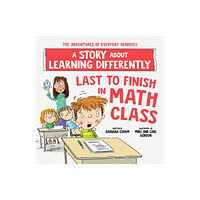 Sourcebooks, Inc Last to Finish in Math Class (häftad, eng)