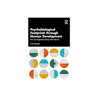 Taylor & francis ltd Psychobiological Footprints through Human Development (häftad, eng)