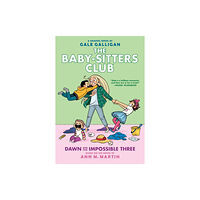 Not Stated Dawn and the Impossible Three: A Graphic Novel (The Baby-Sitters Club #5) (häftad, eng)