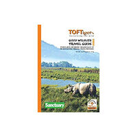 TofTigers Initiative Good Wildlife Travel Guide to India and Nepal (häftad, eng)