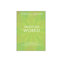 John Wiley & Sons Inc Gratitude Works! (inbunden, eng)