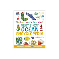 Dorling Kindersley Ltd The Very Hungry Caterpillar's Very First Ocean Encyclopedia (inbunden, eng)