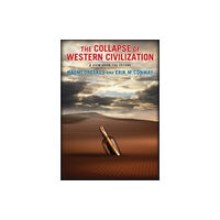 Columbia university press The Collapse of Western Civilization (häftad, eng)