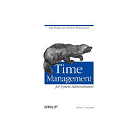 O'Reilly Media Time Management for System Administrators (häftad, eng)