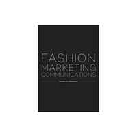 John Wiley & Sons Inc Fashion Marketing Communications (häftad, eng)