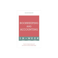 John Murray Press Bookkeeping And Accounting In A Week (häftad, eng)