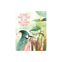 White Star Classic Fairy Tales by the Brothers Grimm (inbunden, eng)