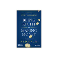 John Wiley & Sons Inc Being Right or Making Money (inbunden, eng)