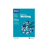 Oxford University Press Bond 11+: English: Focus on Writing (häftad, eng)