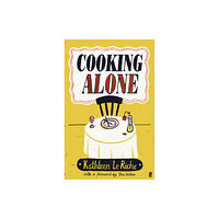 Faber & Faber Cooking Alone (inbunden, eng)