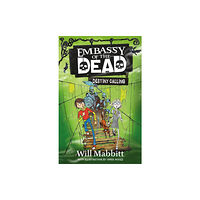 Hachette Children's Group Embassy of the Dead: Destiny Calling (häftad, eng)