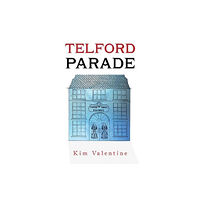 Pegasus Elliot Mackenzie Publishers Telford Parade (häftad, eng)