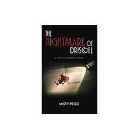 Austin Macauley Publishers LLC The Nightmare of Driscoll (häftad, eng)