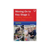 Open University Press Moving on to Key Stage 1: Improving Transition into Primary School, 2e (häftad, eng)